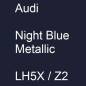 Preview: Audi, Night Blue Metallic, LH5X / Z2.